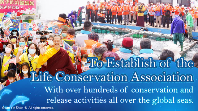 To Establish of the Life Conservation Association With over hundreds of conservation and release activities all over the global seas.