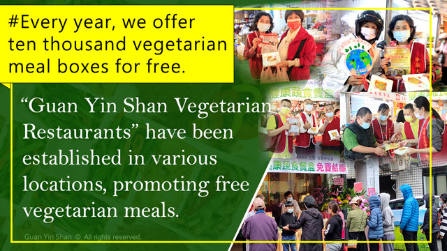 Every year, we offer ten thousand vegetarian meal boxes for free.