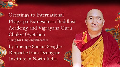 Honorary Advisor—Former President of Legislative Yuan, Mr. Wang Jin-Pyng, Offers Prayers and Blessings for International Phags-pa Exo-esoteric Buddhist Academy and Vajrayana Guru Chokyi Gyetshen (Lung Du Yung Jing Rinpoche).